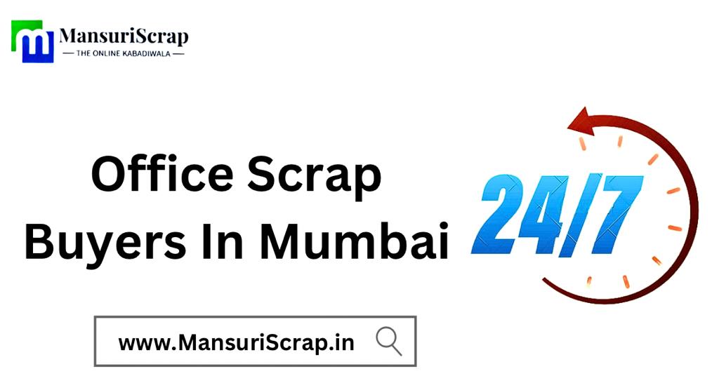 office scrap buyers in mumbai