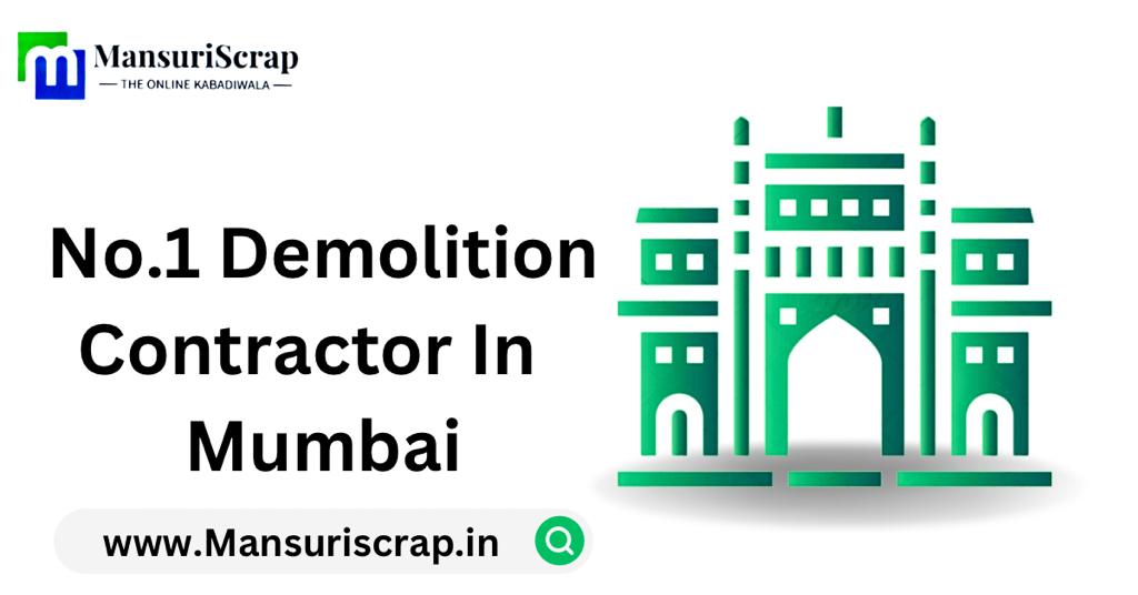 No.1 Building Demolition Contractor in Mumbai